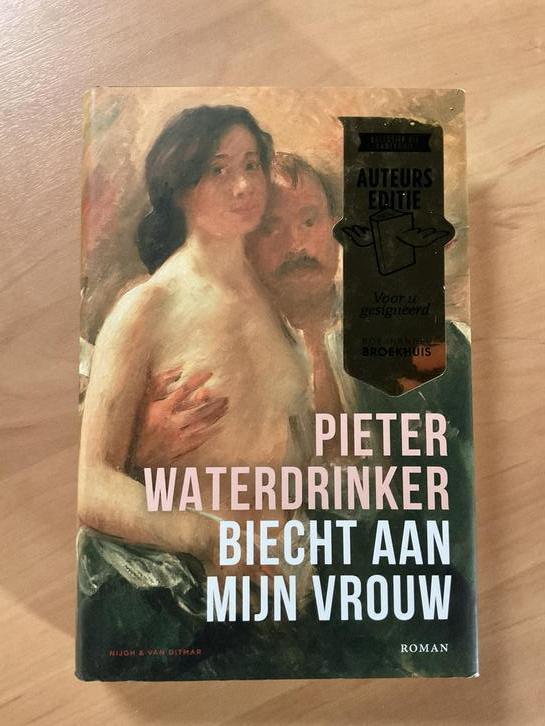 Pieter Waterdrinker - Biecht aan mijn vrouw   gesigneerd !, Boeken, Literatuur, Zo goed als nieuw, Ophalen of Verzenden