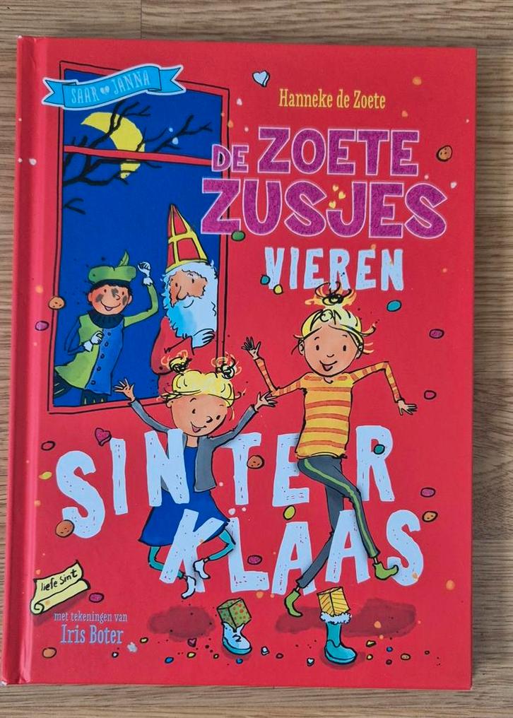 De Zoete Zusjes vieren Sinterklaas - Hanneke de Zoete, Boeken, Kinderboeken | Jeugd | onder 10 jaar, Zo goed als nieuw, Fictie algemeen