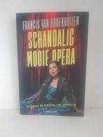 Schandalig Mooie Opera - Francis van Broekhuizen | 2024, Francis van Broekhuizen, Ophalen of Verzenden, Zo goed als nieuw, Genre of Stijl