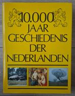 10.000 jaar geschiedenis der Nederlanden, Boeken, Geschiedenis | Vaderland, Ophalen of Verzenden, 20e eeuw of later, Zo goed als nieuw