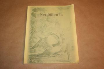 Nei bûten ta. Afscheidsbundel voor Douwe P. de Vries. beschikbaar voor biedingen