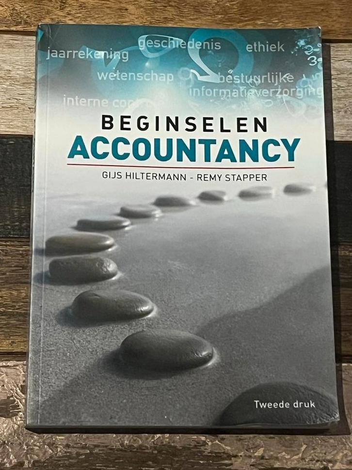 Beginselen Accountancy - Gijs Hiltermann, Remy Stapper, Boeken, Studieboeken en Cursussen, Zo goed als nieuw, HBO, Beta, Ophalen of Verzenden