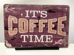 It’s Coffee time wandbord (Old Look), Huis en Inrichting, Woonaccessoires | Wanddecoraties, Nieuw, Ophalen of Verzenden