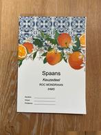 Spaans keuzedeel schoolboek, Ophalen of Verzenden, Zo goed als nieuw, Overige niveaus, Overige vakken