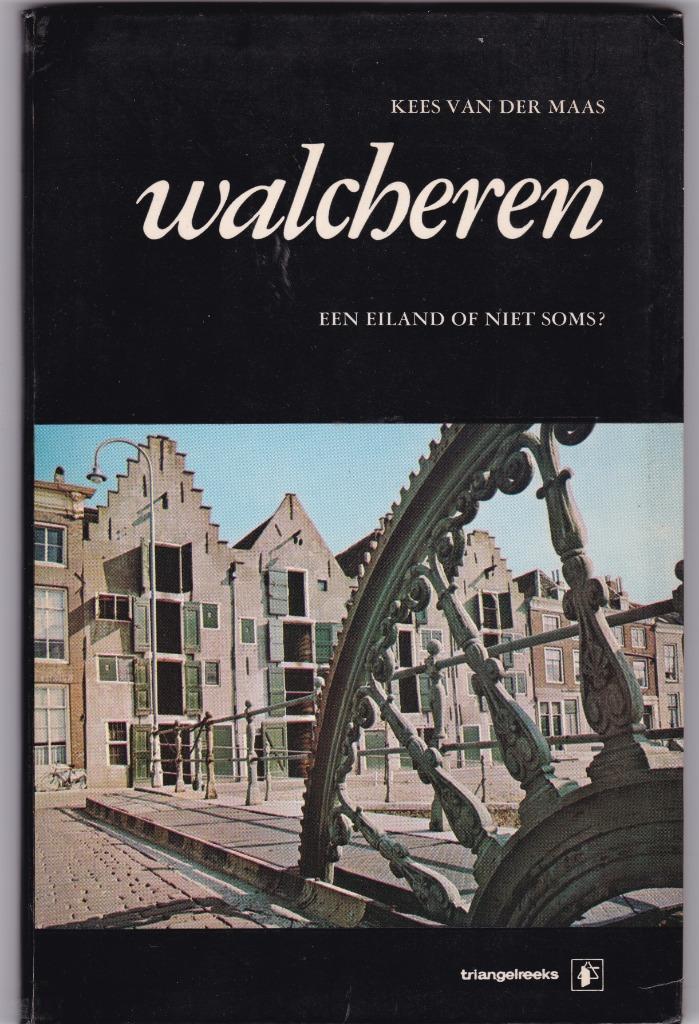 Maas, Kees v. der – Walcheren; een eiland of niet soms, Boeken, Geschiedenis | Stad en Regio, Gelezen, 19e eeuw, Ophalen of Verzenden