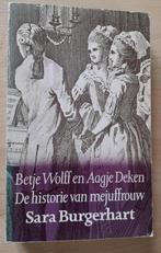 DE HISTORIE VAN MEJUFFROUW SARA BURGERHART Betje Wolff en, Gelezen, Ophalen of Verzenden