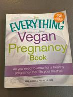 Vegan Zwangerschap Kookboek - 150 Recepten!, Hoofdgerechten, Ophalen of Verzenden, Zo goed als nieuw, Gezond koken