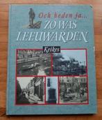 Och heden ja zo was LEEUWARDEN
Geschiedenis fotoboek, Boeken, Geschiedenis | Stad en Regio, Ophalen of Verzenden, Zo goed als nieuw