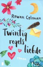 Twintig regels liefde - Rowan Coleman, Ophalen of Verzenden, Zo goed als nieuw, Nederland, Rowan Coleman