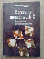 J. Heijnsdijk - Horeca is mensenwerk deel 2, Ophalen of Verzenden, Zo goed als nieuw, J. Heijnsdijk, Nederlands
