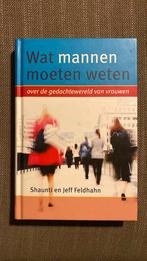 J. Feldhahn - Wat mannen moeten weten, Boeken, J. Feldhahn; Shaunti Feldhahn, Ophalen of Verzenden, Zo goed als nieuw