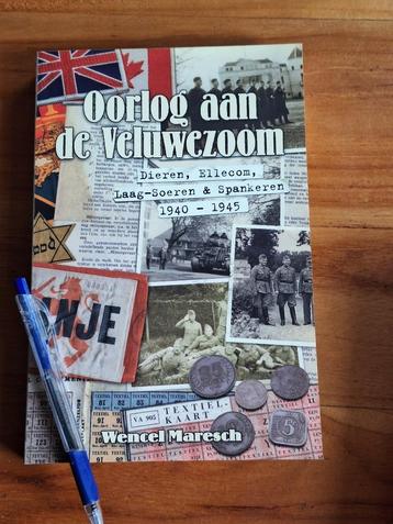 Oorlog aan de Veluwezoom. Dieren, Ellecom, Laag-Soeren beschikbaar voor biedingen