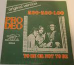 Pro Deo > Koo Koo Loo, Gebruikt, 7 inch, Single, Ophalen of Verzenden
