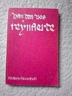 Van Den Vos Reinaerde, Ophalen of Verzenden, Gelezen, Nederland