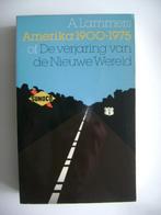 15643-9-3 : Amerika 1900-1975 - A. Lammers. DC, Boeken, Geschiedenis | Wereld, Gelezen, Ophalen of Verzenden