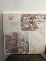 Canvas Schilderij 'Live a Little, Love a Lot', Ophalen