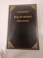 W. Van Leeuwen. Elia de Thisbiet. Bijbellezingen. 1e deel, Boeken, Godsdienst en Theologie, Ophalen of Verzenden, Gelezen, Christendom | Protestants