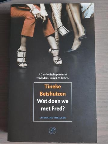 Tineke Beishuizen - Wat doen we met Fred? beschikbaar voor biedingen