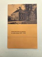 Restauratie kerk en pastorie te Oude Schans 1974-1975

Nieuw, Boeken, Geschiedenis | Stad en Regio, Ophalen of Verzenden, 20e eeuw of later