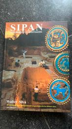 Sipan - Walter Alva, Ophalen of Verzenden, 20e eeuw of later, Zo goed als nieuw, Europa