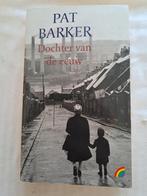 Pat Barker - Dochter van de eeuw, Boeken, Ophalen of Verzenden, Pat Barker, Zo goed als nieuw