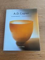 Boek A.D. Copier Leerdam - Glaskunstenaar, Ophalen of Verzenden