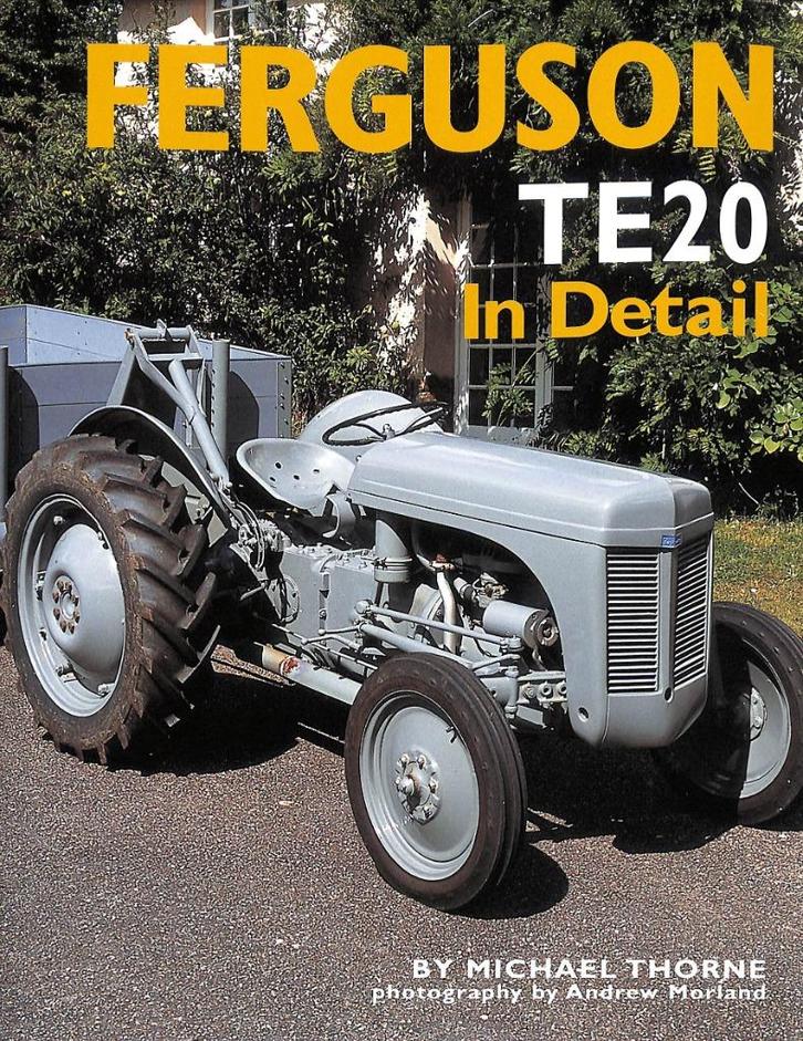Ferguson TE20 In Detail, Boeken, Vervoer en Transport, Nieuw, Tractor en Landbouw, Verzenden