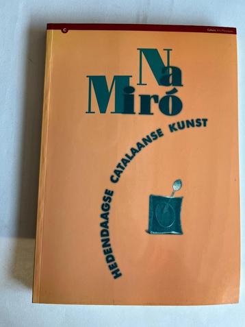 catalogus Na Miro, hedendaagse Catalaanse kunst, 1992 A'dam beschikbaar voor biedingen