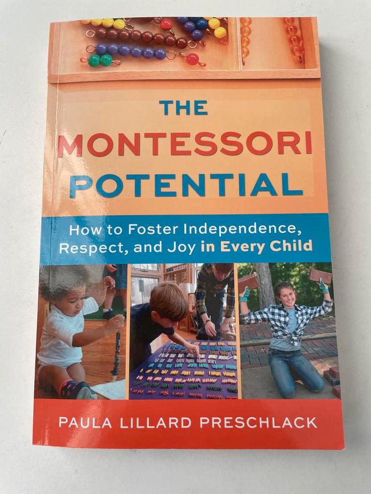 The Montessori Potential - Opvoeding, Boeken, Zwangerschap en Opvoeding, Zo goed als nieuw, Opvoeding tot 6 jaar, Ophalen of Verzenden