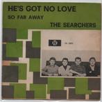 The Searchers- He's got no Love