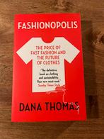 FASHIONOPOLIS, Boeken, Advies, Hulp en Training, Ophalen of Verzenden, Zo goed als nieuw, Dana Thomas