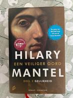 Hilary Mantel - Een Veiliger Oord 2: Gelijkheid, Boeken, Ophalen of Verzenden, Zo goed als nieuw, Hilary Mantel, Wereld overig