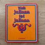 Van Juliana tot Juliana, J. Kooiman, Verzamelen, Ophalen of Verzenden, Zo goed als nieuw, Tijdschrift of Boek