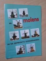 DE MOLENS IN DE GEMEENTE DONGERADEEL BHJ te Boekhorst, Boeken, Ophalen of Verzenden, Gelezen