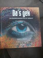 Da's gek - Een antropologische kijk op 'normaal', Boeken, Ophalen of Verzenden, Zo goed als nieuw, Algemeen, Danielle Braun