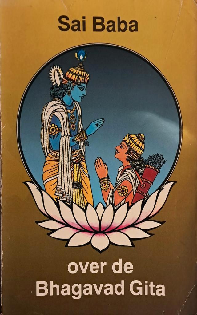 Boek Sai Baba: 'Over de Bhagavad Gita', Boeken, Esoterie en Spiritualiteit, Gelezen, Achtergrond en Informatie, Spiritualiteit algemeen