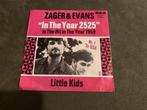 Zager & Evans in the year 2525 little kids [740], Cd's en Dvd's, Vinyl Singles, Ophalen of Verzenden, Zo goed als nieuw, Pop