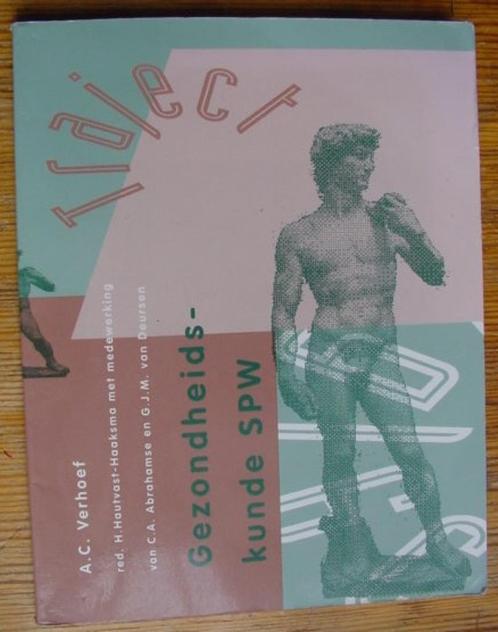 Gezondheidskunde SPW Traject, Boeken, Studieboeken en Cursussen, Zo goed als nieuw, MBO, Alpha, Ophalen of Verzenden