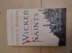 Wicked saints, Ophalen of Verzenden, Zo goed als nieuw, Emily A. Duncan