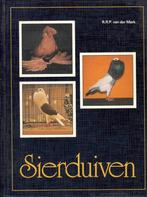 Sierduiven - R.R.P. van der Mark, Ophalen of Verzenden, Zo goed als nieuw, R.R.P. van der Mark, Vogels