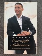 Overnight Millionaire - Elle van Rijn, Ophalen of Verzenden, Gelezen, Nederland
