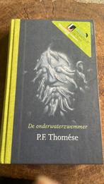 P.F. Thomése - De onderwaterzwemmer, Ophalen of Verzenden, Zo goed als nieuw, P.F. Thomése