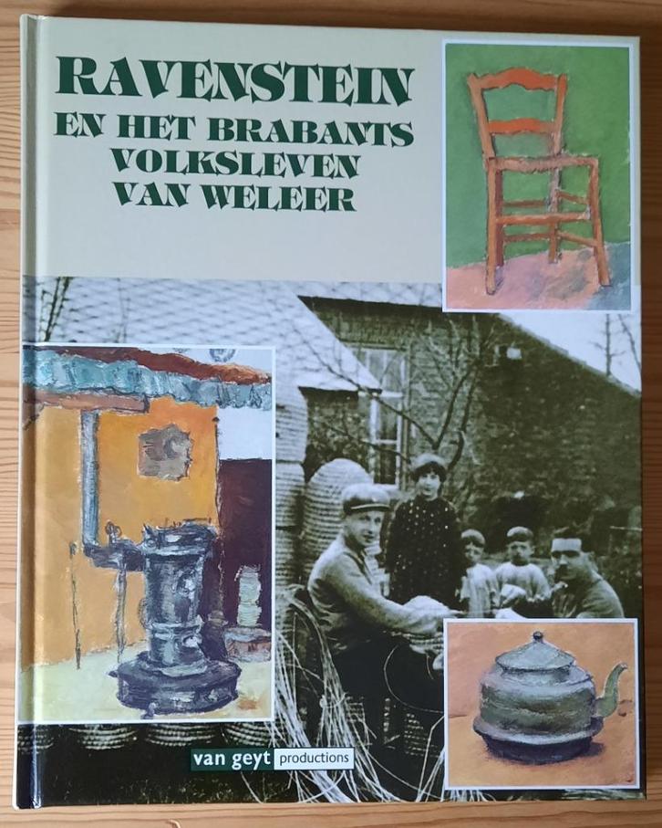 Ravenstein en het brabants volksleven van weleer, Boeken, Geschiedenis | Stad en Regio, Zo goed als nieuw, Ophalen of Verzenden