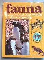Fauna dieren in hun omgeving, Boeken, Ophalen of Verzenden, Zo goed als nieuw