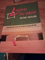 Peter Teitler - Lessen in orde, Sociale wetenschap, Ophalen of Verzenden, Zo goed als nieuw, Peter Teitler