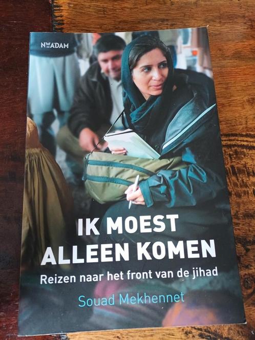 Ik moest alleen komen - Souad Mekhennet, Boeken, Biografieën, Gelezen, Politiek, Ophalen of Verzenden