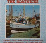 The Boatnicks LP - Prima Staat, Cd's en Dvd's, Vinyl | Nederlandstalig, Ophalen of Verzenden, Zo goed als nieuw, 12 inch, Levenslied of Smartlap