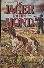 De jager en zijn hond door G. Tolsma, Ophalen of Verzenden, Zo goed als nieuw