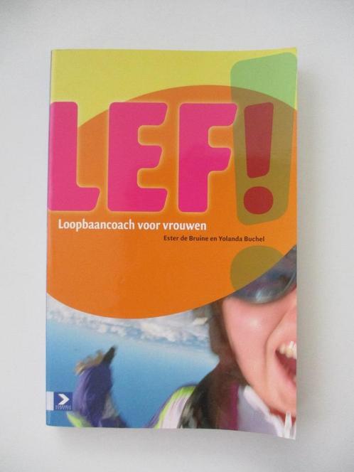 Lef! Loopbaancoach voor vrouwen, Ester de Bruine, Boeken, Economie, Management en Marketing, Zo goed als nieuw, Verzenden