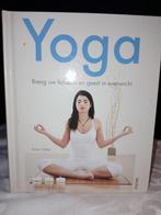 Yoga, Breng uw lichaam en geest in evenwicht, Ophalen of Verzenden, Zo goed als nieuw